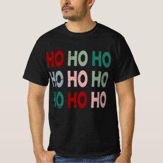 A Colorful Hohoho! T Shirt