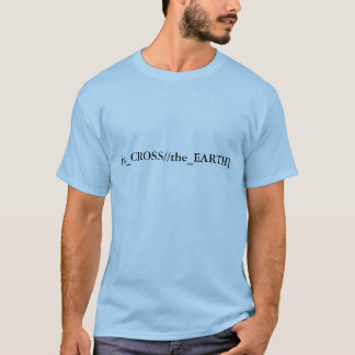 [a_CROSS//the_EARTH] Tee Shirt