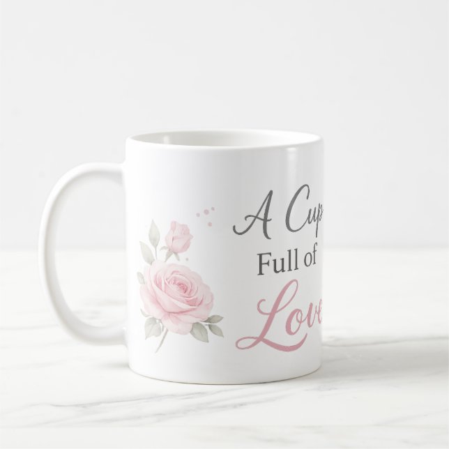 A Cup Full of Love Mug | Personalized Floral Gift Kaffemugg (Vänster)