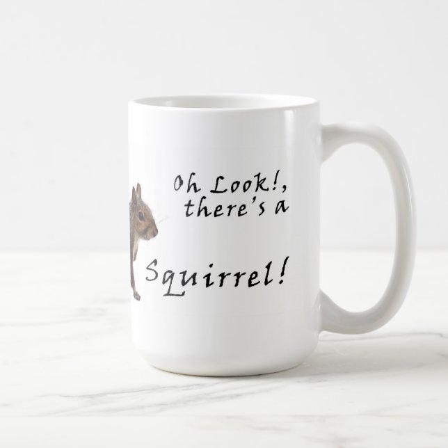 A.D.D. Oh är looken där en ekorre Kaffemugg (Höger)