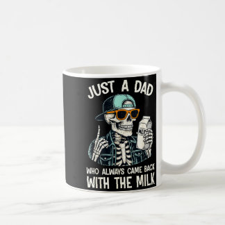 A dad who came back with the milk father's day  kaffemugg