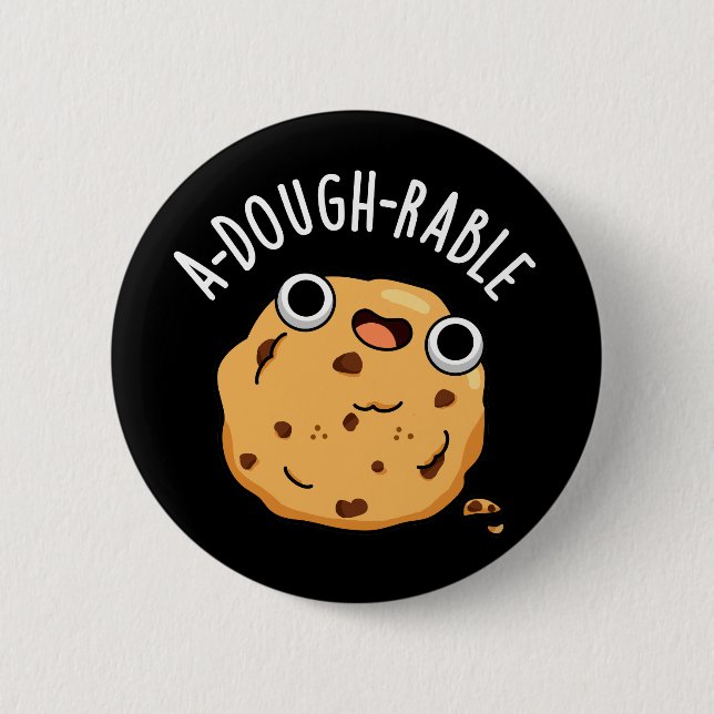 A-dough-able Funny Cookie Pun Mörk BG Knapp (Framsida)