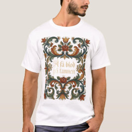 Å få blod på tannen t shirt