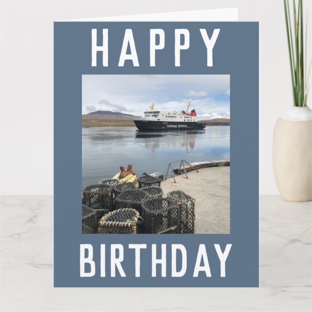A Ferry at Port Askaig, Islay in Scotland Birthday Kort (Framsida)