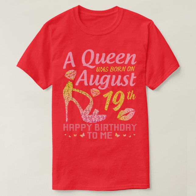 A föddes den 19 augusti Grattis på födelsedagen fö T Shirt (Design framsida)