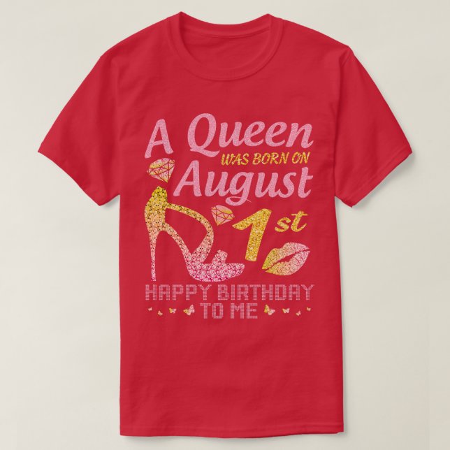 A föddes den 1 augusti i Grattis på födelsedagen t Shirt (Design framsida)