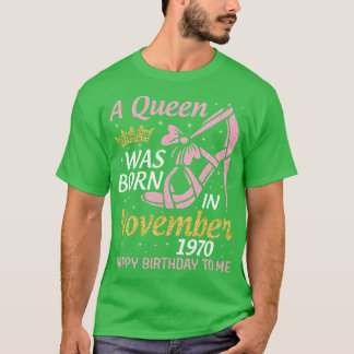 A föddes i november 1970 Grattis på födelsedagen t Shirt