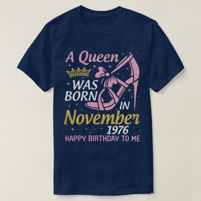 A föddes i november 1976 Grattis på födelsedagen t Shirt (Design framsida)