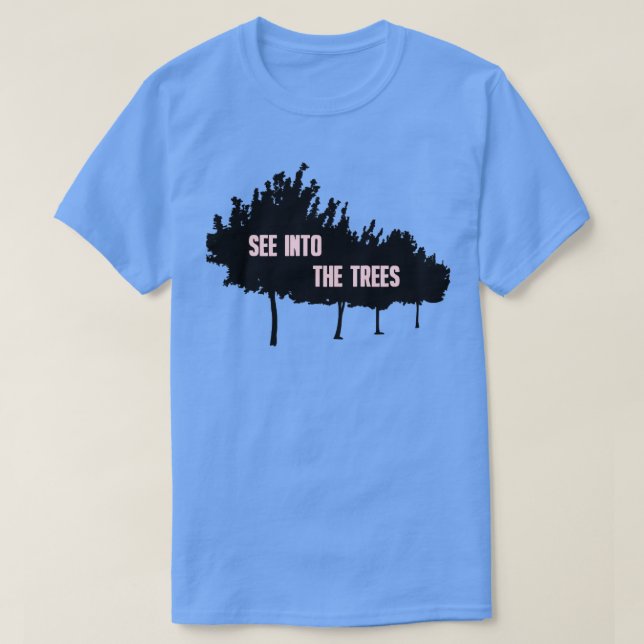 A Forest rosa T Shirt (Design framsida)