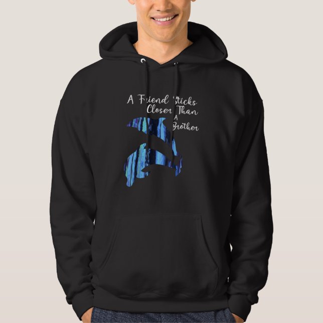 A Friends Sticks Closer Than a Brother Hoodie (Framsida)
