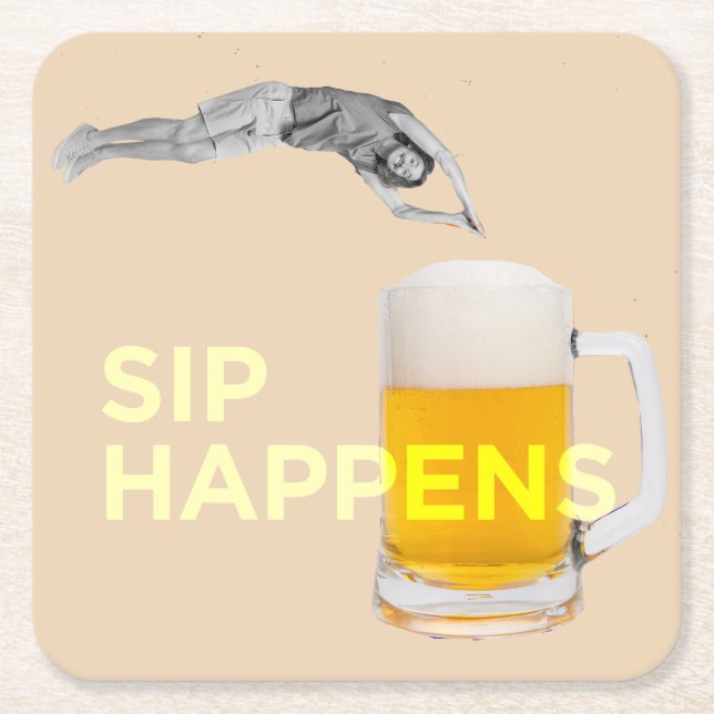 A fun “Sip Happens” coaster Underlägg Papper Kvadrat (Framsidan)