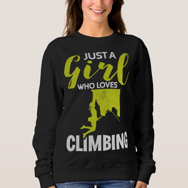 A Girl Who Loves Climbing Rock Climbing  Boulderin T Shirt (Framsida)