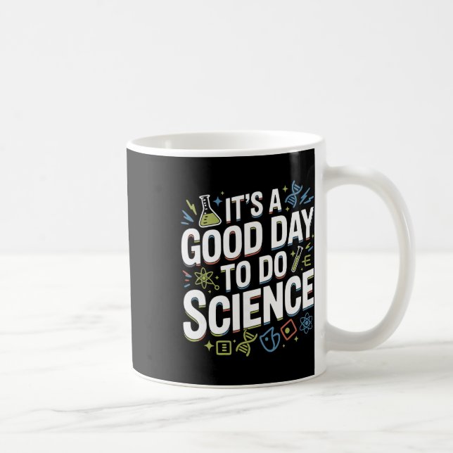 A Good Day To Do Science Teacher Lover School Stem Kaffemugg (Höger)