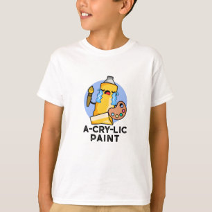 A-gråt-lic Paint Funny Artist Pun T Shirt