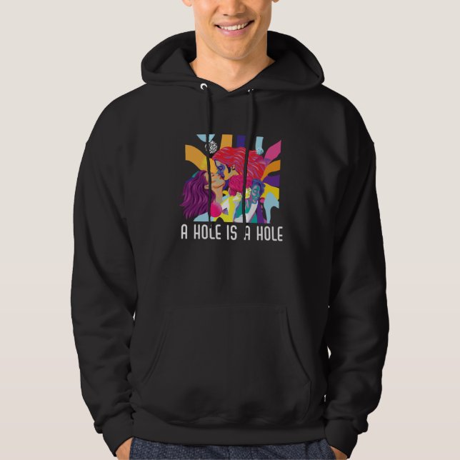 A Hole Is A Hole Bisexual Rainbow Pride Bisexualit Hoodie (Framsida)