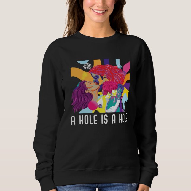 A Hole Is A Hole Bisexual Rainbow Pride Bisexualit T Shirt (Framsida)
