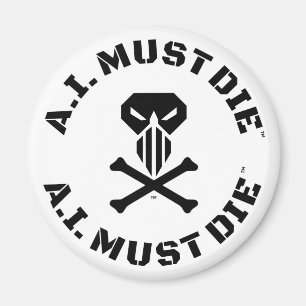 A.I. must Die™ Logotyp (militärt teckensnitt) Magn Magnet
