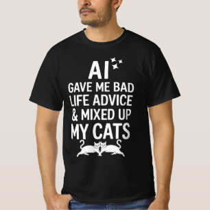 A l Gav Mig Dåliga Livsråd Och Blandade Ihop Mina T Shirt