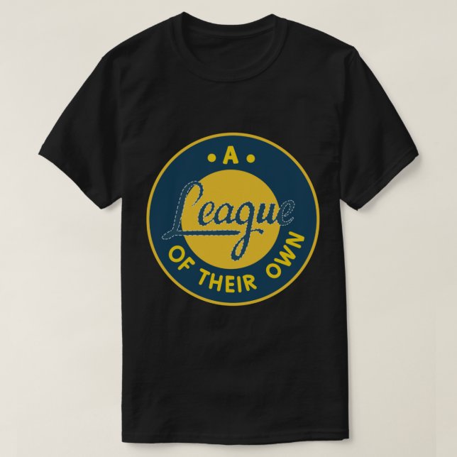 a league of their own patch design     t shirt (Design framsida)