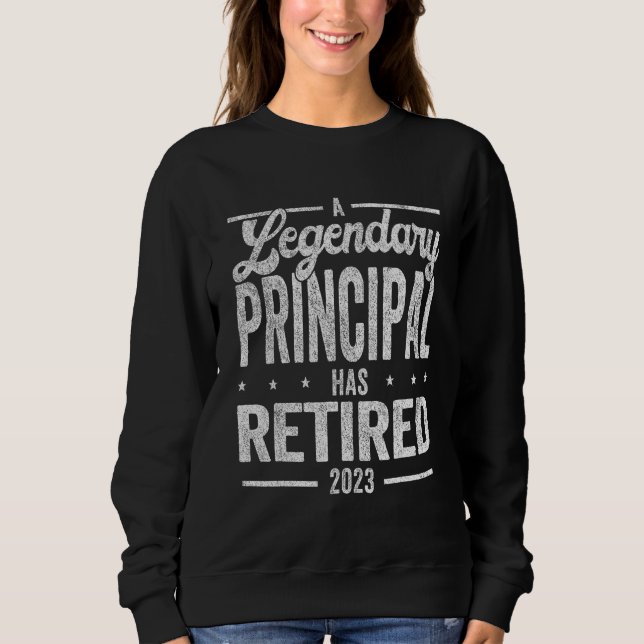 A Legendary Principal Has Retired School Principal T Shirt (Framsida)