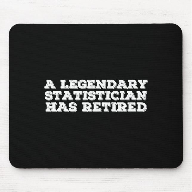 A Legendary Statistician Has Retired Funny Retirem Musmatta (Framsidan)
