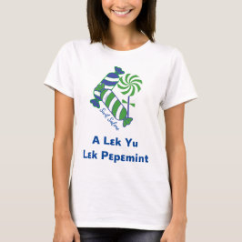 A Lek Yu Lek Pepemint T Shirt
