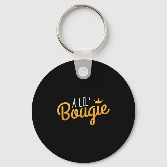 A Lil Bougie Humor Citat Nyckelring (Framsida)