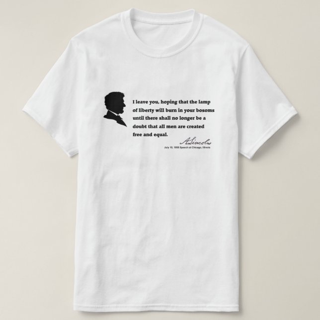 A Lincoln Quote (02) T Shirt (Design framsida)