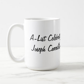 A-List Celebrity Joseph Carrillo | 15 oz Mugg