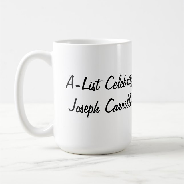 A-List Celebrity Joseph Carrillo | 15 oz Mugg (Vänster)