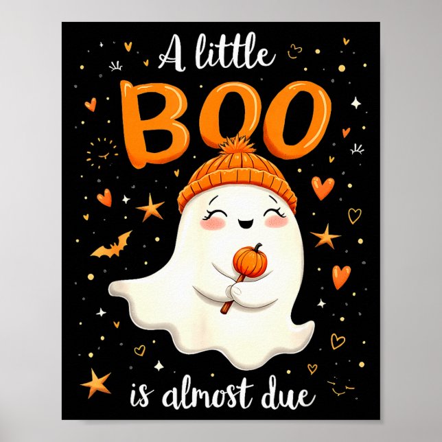 A Little Boo Is Almost Due Expecting Mom Halloween Poster (Framsidan)