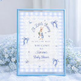 A Little Bunny Is On The Way Baby Shower Welcome Poster