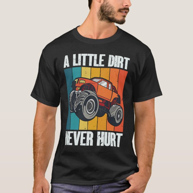 A Little Dirt Never Hurt 4x4 Offroad Cool Four Whe T Shirt (Framsida)