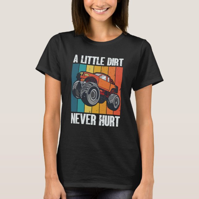 A Little Dirt Never Hurt 4x4 Offroad Cool Four Whe T Shirt (Framsida)