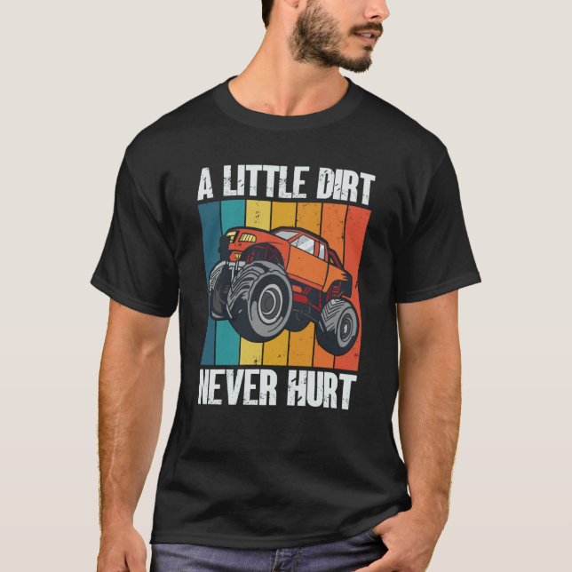 A Little Dirt Never Hurt 4x4 Offroad Cool Four Whe T Shirt (Framsida)