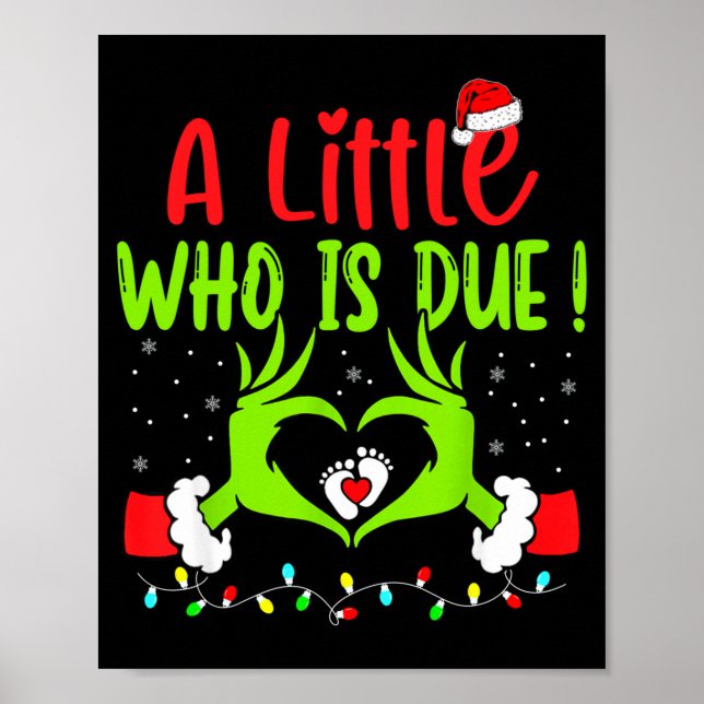 A Little Who Is Due Funny Christmas Pregnancy Anno Poster (Framsidan)