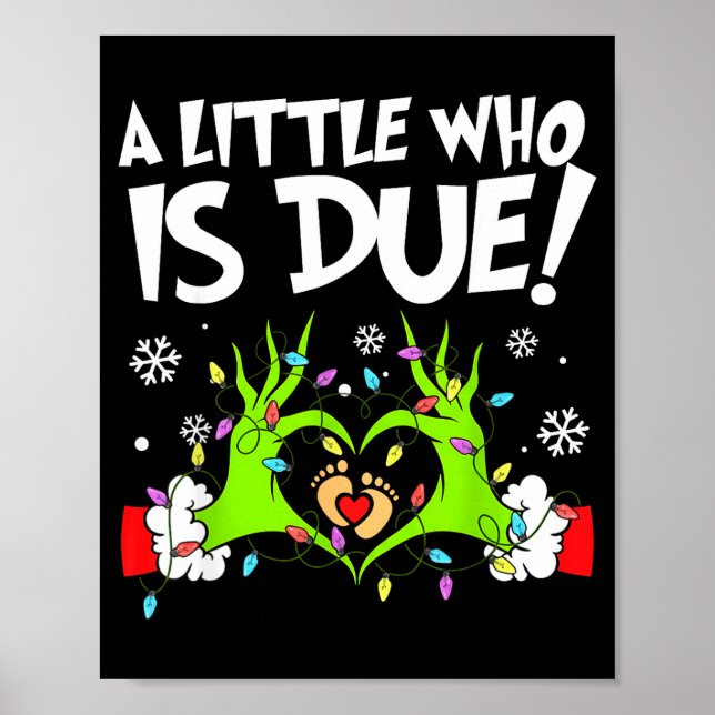 A Little Who Is Due Funny Christmas Pregnancy Anno Poster (Framsidan)