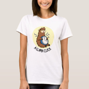 A-llama Clock Funny Llama Pun T Shirt