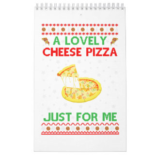 A Loely Cheese Pizza Shirt Ensam Funny Kevin X-Mor Kalender