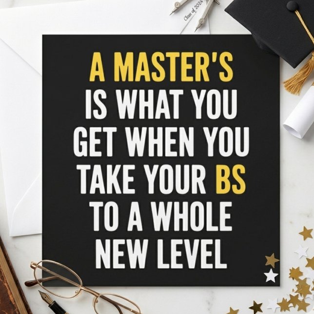A Master’s Is What You Get Funny Graduation Quote Inbjudningar (Skapare uppladdad)