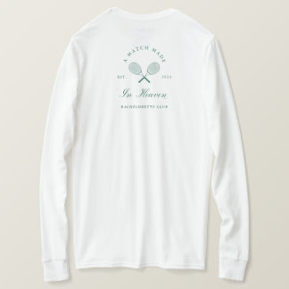 A Match Made in Heaven Bachelorette T Shirt