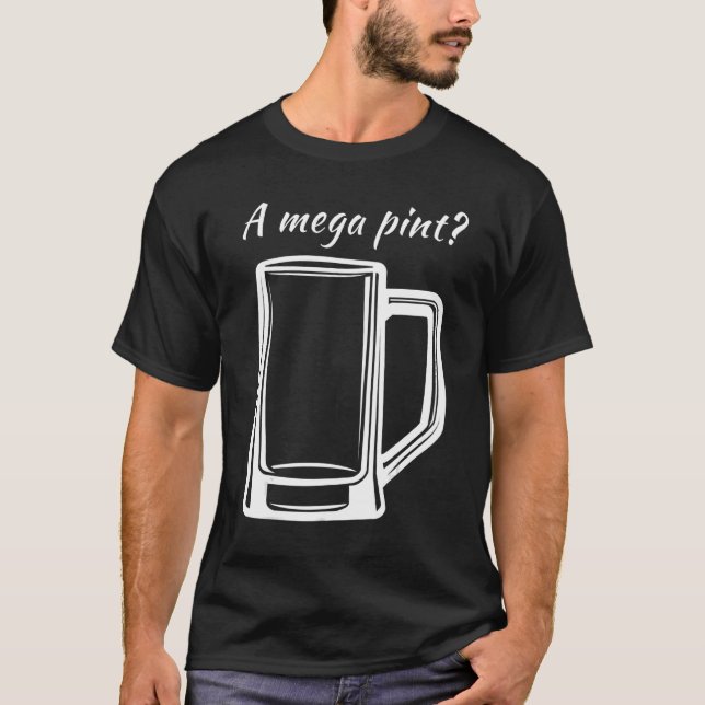 A Mega Pint Johnny Trial Megapint T Shirt (Framsida)