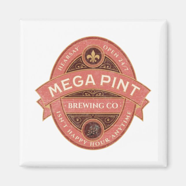 A Mega Pint Magnet (Framsidan)