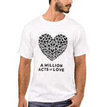 A Million Acts of Kärlek - Tshirt
