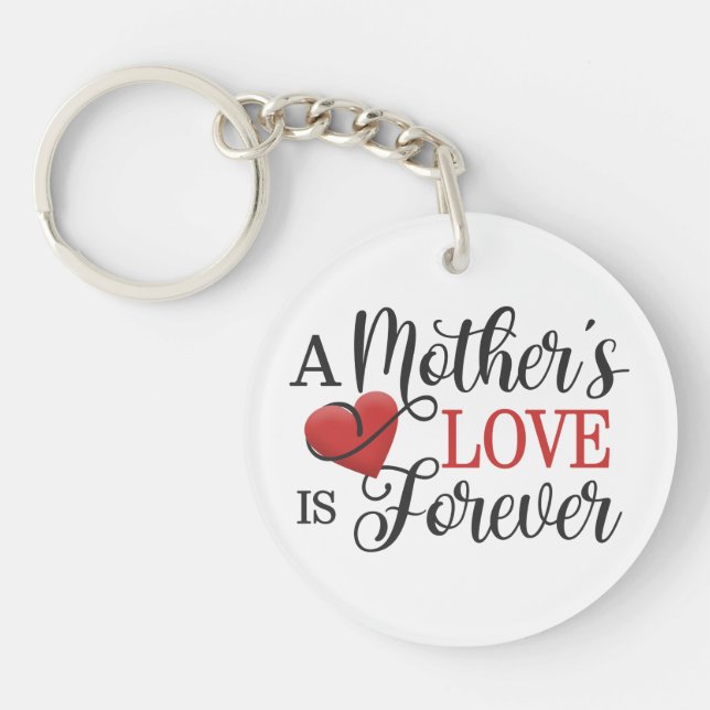 A Mor Kärlek är Forever Quote | Nyckelkedja (Framsidan)