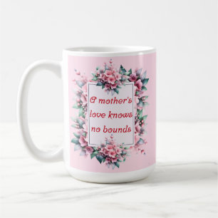 A mor kärlek känner inga gränser kaffemugg