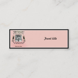 A Mor Life Lesson #1 Mini Visitkort