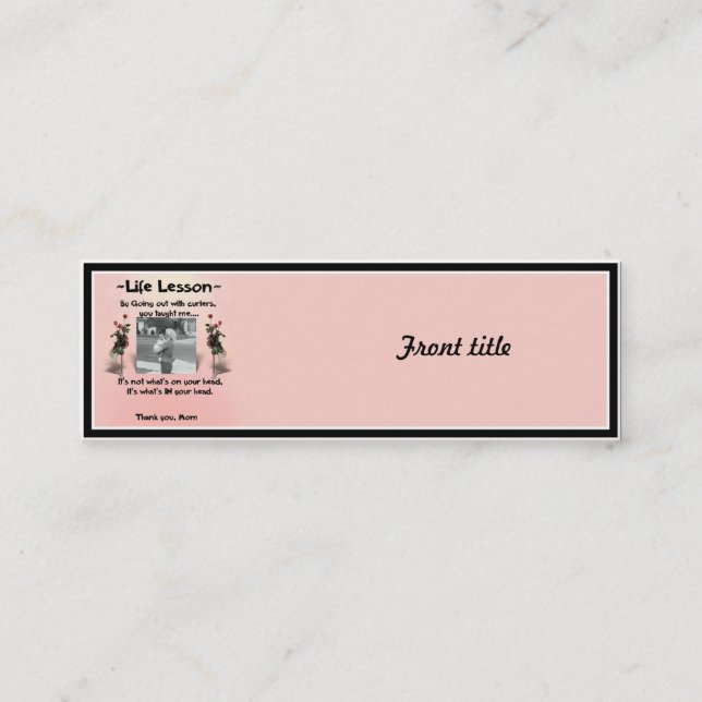 A Mor Life Lesson #1 Mini Visitkort (Framsida)
