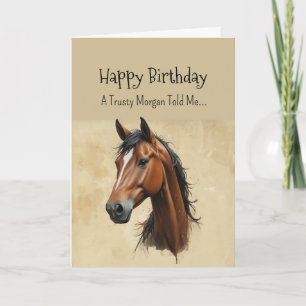 A Morgan Horse Personality Birthday Kort