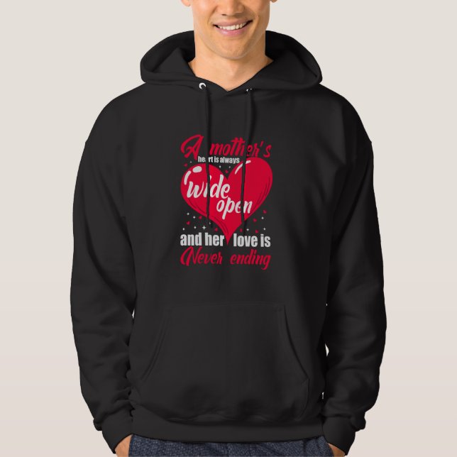 A Mother s Heart Always Wide Open & her Love is ne Hoodie (Framsida)